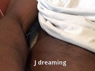 J_dreaming