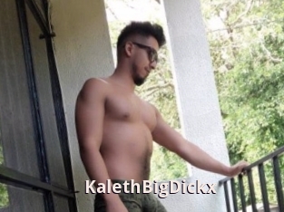 KalethBigDickx
