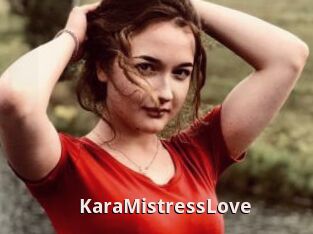 KaraMistressLove