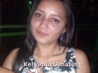 KelySquirtAmazing