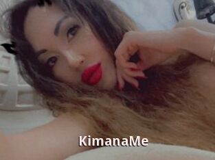 KimanaMe