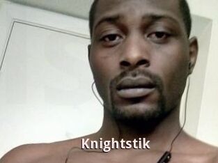 Knightstik