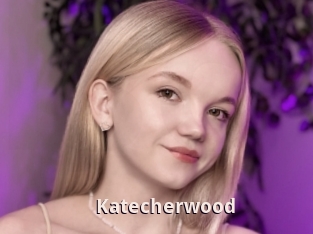 Katecherwood