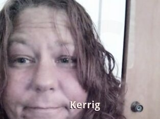 Kerrig