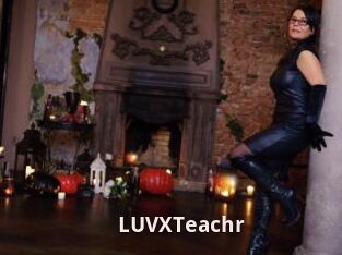 LUVXTeachr