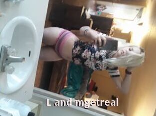 L_and_mgetreal
