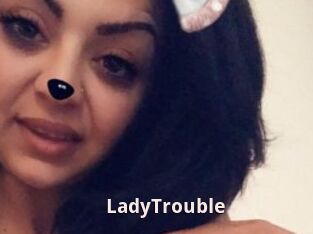 LadyTrouble