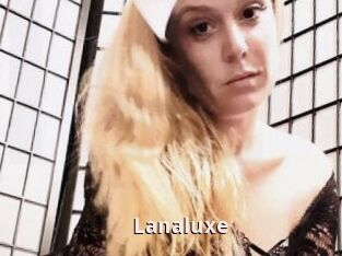 Lanaluxe