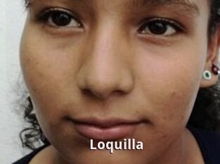 Loquilla