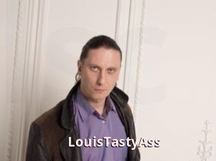 LouisTastyAss