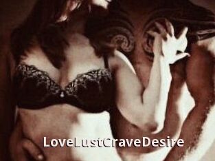 LoveLustCraveDesire