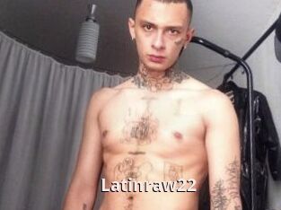 Latinraw22