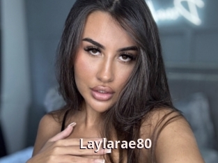Laylarae80