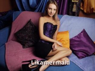 Likamermaid
