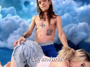 Lilyandtom