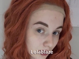 Lolablaze