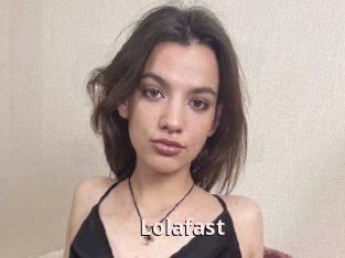 Lolafast