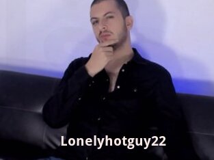 Lonelyhotguy22