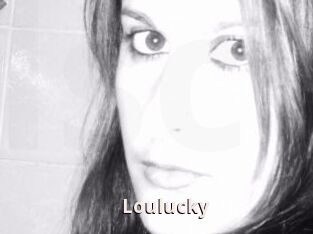 Loulucky