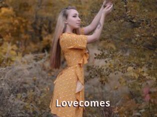 Lovecomes