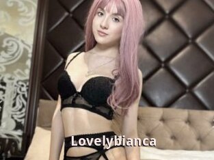 Lovelybianca