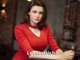 Loverstrisha
