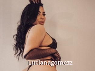 Lucianagomezz