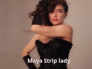 Maya_Strip_lady