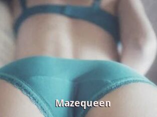 Mazequeen