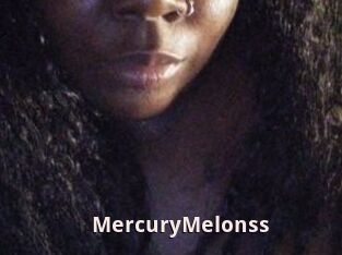 MercuryMelonss