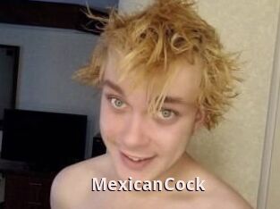 MexicanCock