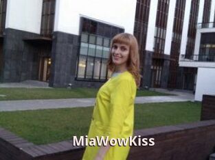 MiaWowKiss