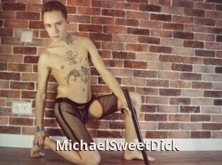 MichaelSweetDick