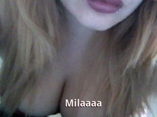 Milaaaa