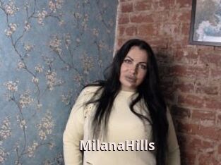 MilanaHills