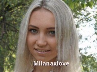 Milanaxlove