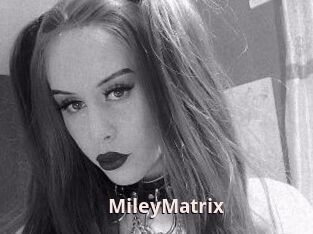 MileyMatrix