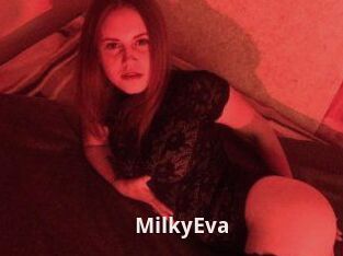 MilkyEva