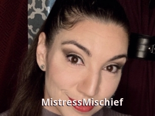 MistressMischief