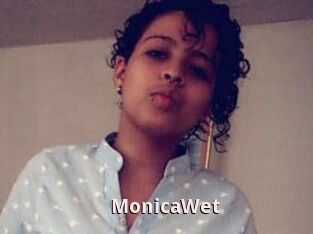 MonicaWet