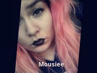 Mousiee