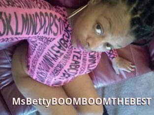 MsBettyBOOMBOOMTHEBEST