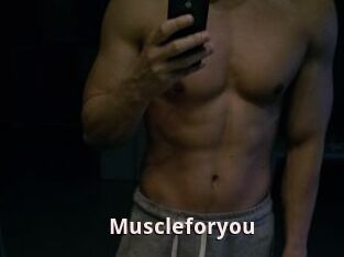Muscleforyou