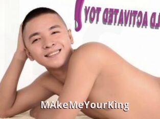 MAkeMeYourKing