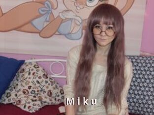 M_i_k_u