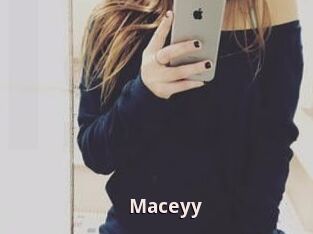 Maceyy