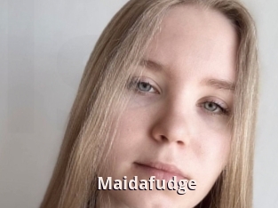 Maidafudge