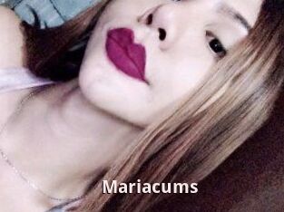 Mariacums