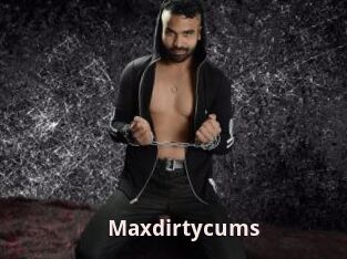 Maxdirtycums