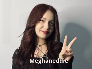 Meghaneddie